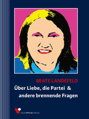 cover image of Über Liebe, die Partei & andere brennende Fragen